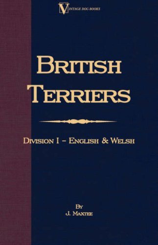English and Welsh Terriers (Vintage Dog Books Breed Classic) - J. Maxtee - Kirjat - Vintage Dog Books - 9781406795608 - 2007