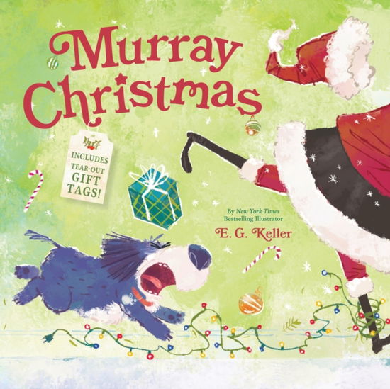 Cover for E. G. Keller · Murray Christmas: A Picture Book with Tear-Out Gift Tags (Paperback Book) (2025)