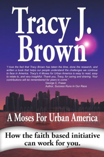 Cover for Tracy Brown · A Moses for Urban America (Pocketbok) (2006)