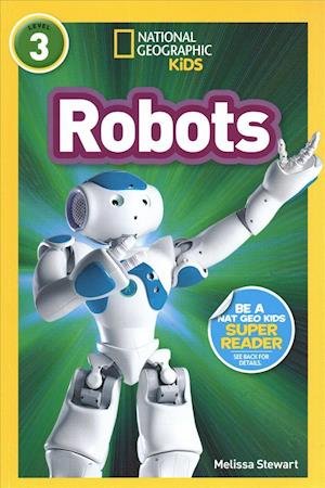 Robots (1 Paperback/1 CD) [with CD (Audio)] - Melissa Stewart - Bøker - Live Oak Media (NY) - 9781430129608 - 2018