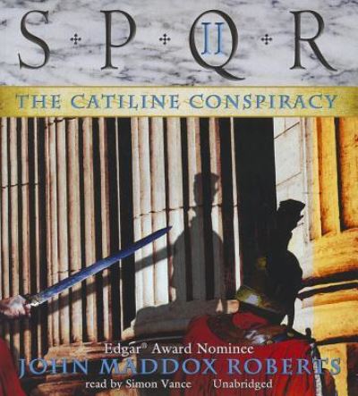 Cover for John Maddox Roberts · The Catiline Conspiracy (CD) (2012)