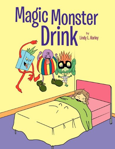 Cover for Lindy L. Harley · Magic Monster Drink (Paperback Book) (2010)