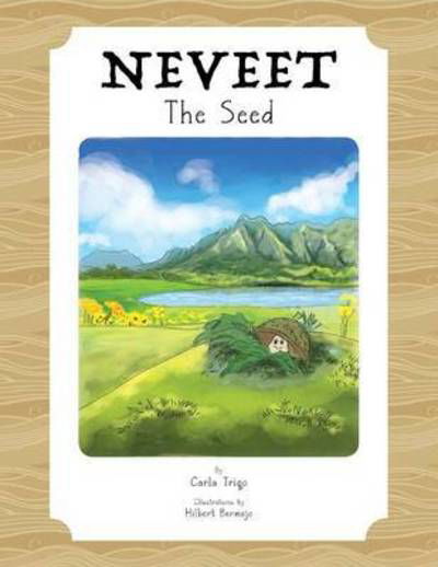 Cover for Carla Trigo · Neveet: the Seed (Paperback Book) (2013)