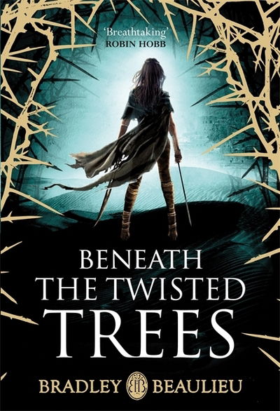 Cover for Bradley Beaulieu · Beneath the Twisted Trees (Paperback Book) (2019)