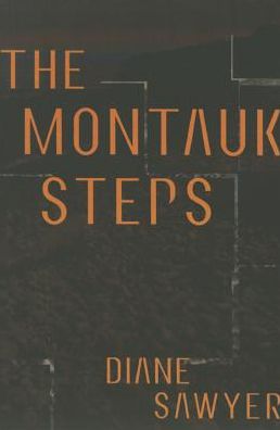 Cover for Diane Sawyer · The Montauk Steps - Montauk Mystery (Paperback Book) (2014)