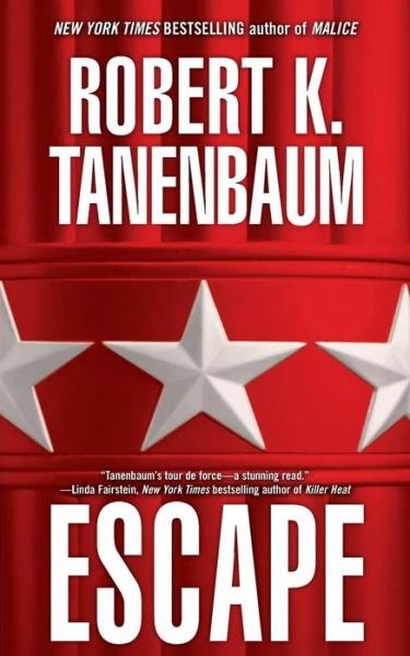 Cover for Robert K. Tanenbaum · Escape (Taschenbuch) (2014)