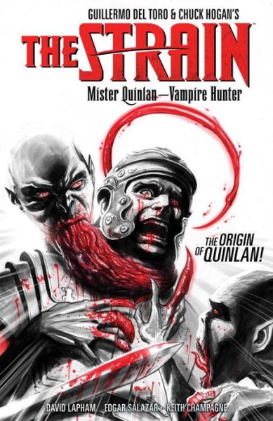 Cover for Dan Jackson · The Strain: Mister Quinlan-vampire Hunter (Paperback Book) (2017)