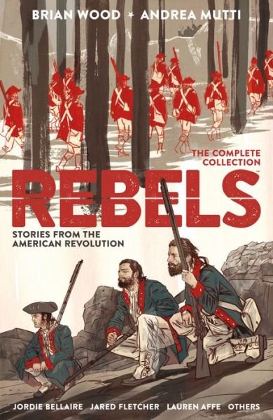 Cover for Brian Wood · Rebels Omnibus (Pocketbok) (2020)