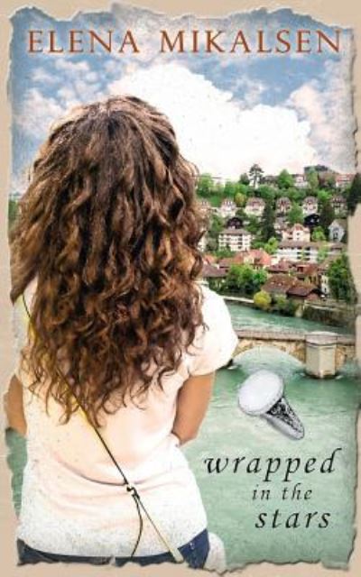 Wrapped in the Stars - Elena Mikalsen - Books - The Wild Rose Press, Inc. (Vintage Rose) - 9781509218608 - February 19, 2018