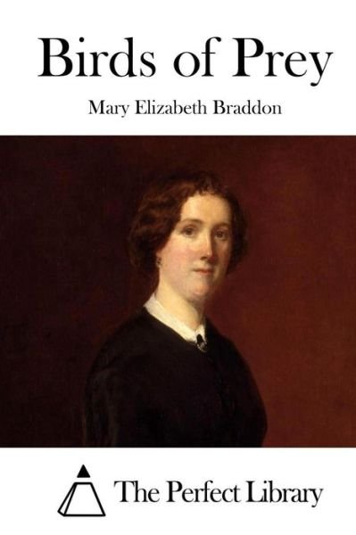 Cover for Mary Elizabeth Braddon · Birds of Prey (Paperback Book) (2015)