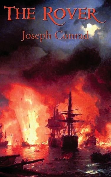 Cover for Joseph Conrad · The Rover (Hardcover bog) (2019)