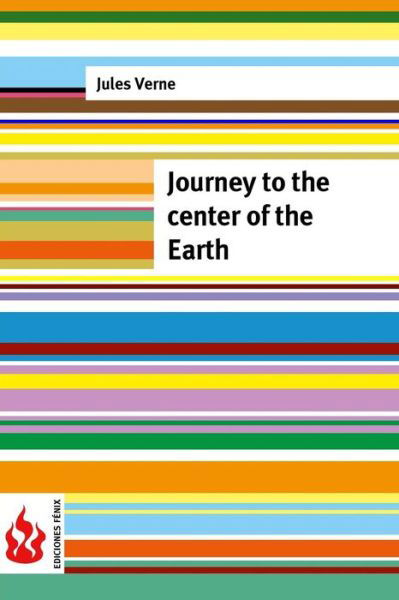 Cover for Jules Verne · Journey to the Center of the Earth: (Low Cost). Limited Edition (Taschenbuch) (2015)