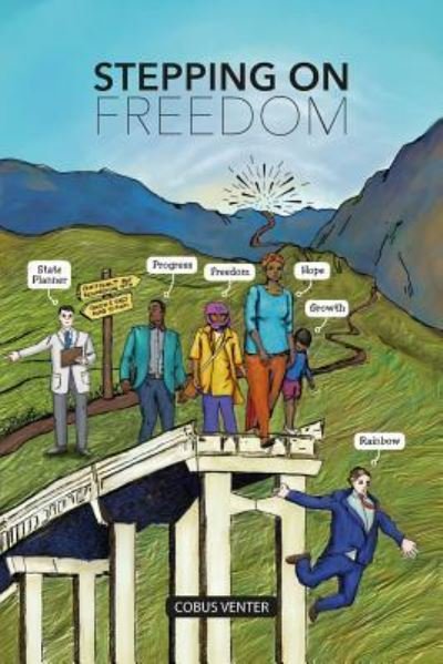 Cover for Cobus Venter · Stepping on Freedom (Pocketbok) (2015)