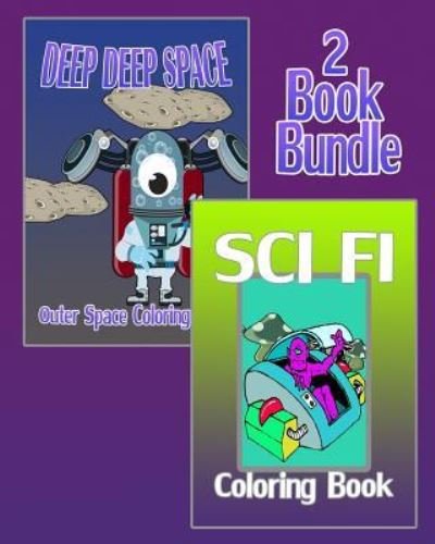 Cover for Q Marshall · Deep Deep Space &amp; Sci Fi Coloring Book (2 Book Bundle) (Paperback Bog) (2015)