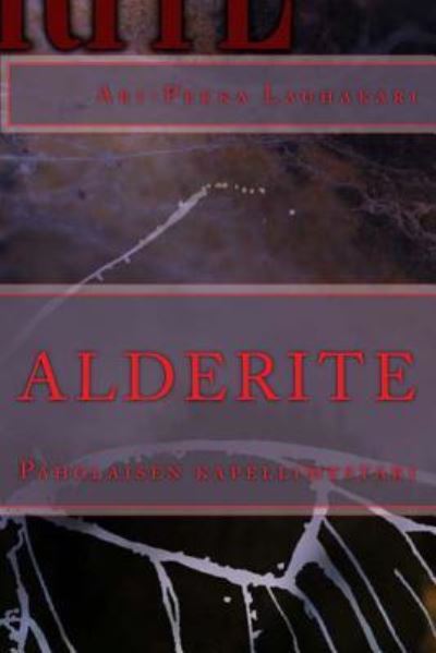 Cover for Ari-Pekka Lauhakari · Alderite (Paperback Book) (2016)