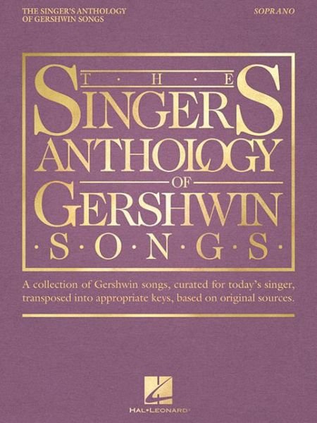 Cover for George Gershwin · The Singer's Anthology of Gershwin Songs (Paperback Bog) (2018)