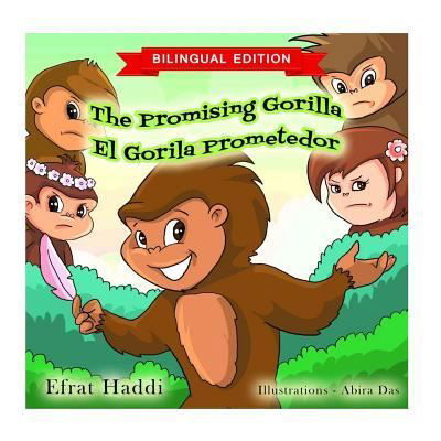 Cover for Efrat Haddi · The Promising Gorilla / El Gorila Prometedor (Taschenbuch) (2017)
