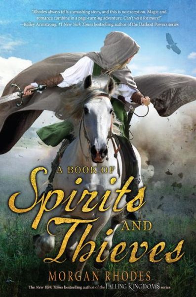 Cover for Morgan Rhodes · A Book of Spirits and Thieves - A Book of Spirits and Thieves (Paperback Book) (2016)