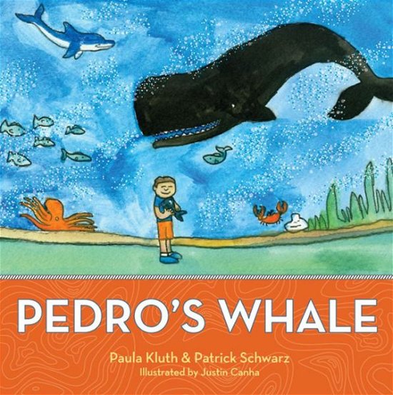 Cover for Paula Kluth · Pedro's Whale (Inbunden Bok) [Bilities Reach Their Full Pote Ed. edition] (2010)