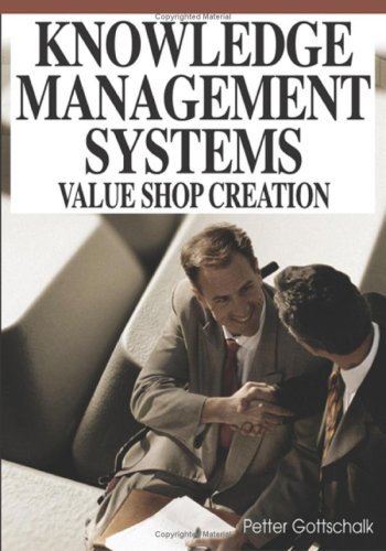 Cover for Petter Gottschalk · Knowledge Management Systems: Value Shop Creation (Hardcover bog) (2010)