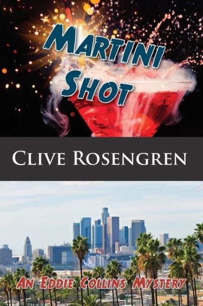 Cover for Clive Rosengren · Martini Shot (Pocketbok) (2018)