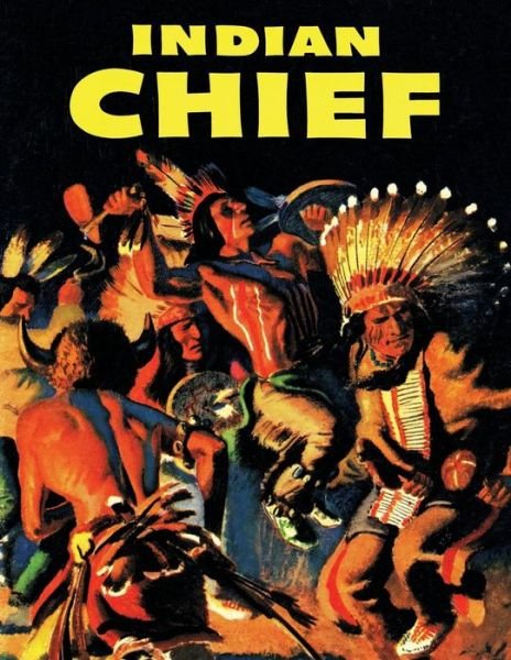 Cover for Dell Comics · Indian Chief (Paperback Book) (2018)
