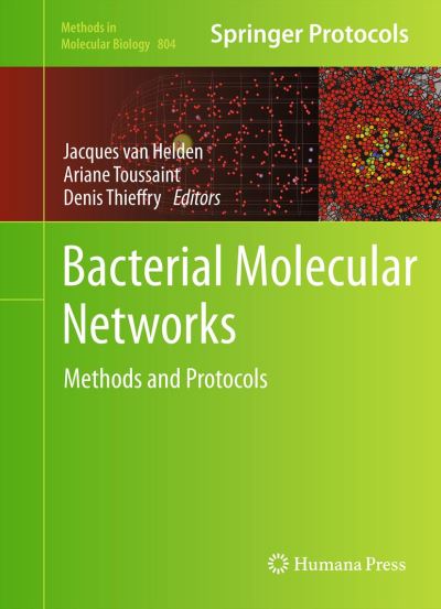 Cover for Denis Thieffry · Bacterial Molecular Networks: Methods and Protocols - Methods in Molecular Biology (Hardcover Book) (2011)