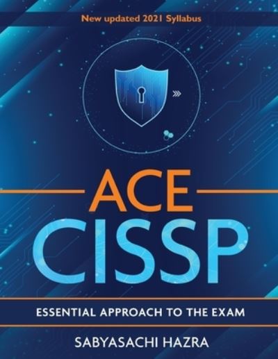 Cover for Sabyasachi Hazra · ACE - CISSP - Essential Approach To The Exam (Paperback Book) (2022)