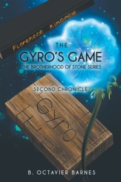 Cover for B Octavier Barnes · The Gyro's Game (Paperback Book) (2021)