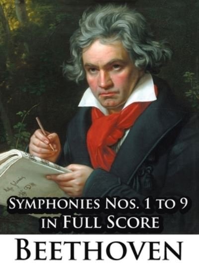 Cover for Ludwig van Beethoven · Ludwig Van Beethoven - Symphonies Nos. 1 to 9 in Full Score (Book) (2009)