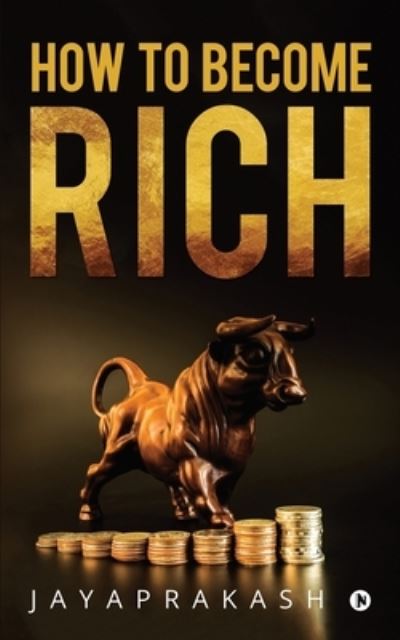 Cover for Jaya Prakash · How to Become Rich (Paperback Book) (2018)