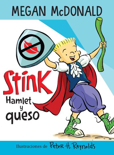 Cover for Megan McDonald · Stink: Hamlet y queso / Stink: Hamlet and Cheese (Paperback Book) (2021)