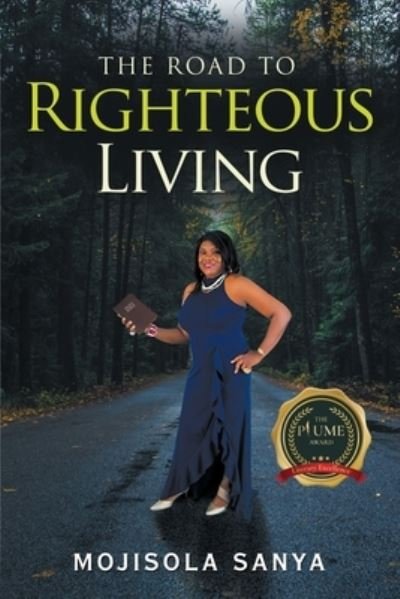 Cover for Mojisola Sanya · The Road to Righteous Living (Paperback Book) (2020)