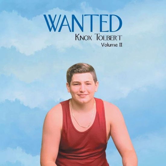 Cover for Knox Tolbert · Wanted (Paperback Book) (2020)