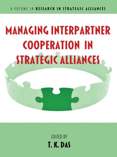 Cover for Managing Interpartner Cooperation in Strategic Alliances - Research in Strategic Alliances (Paperback Book) (2022)