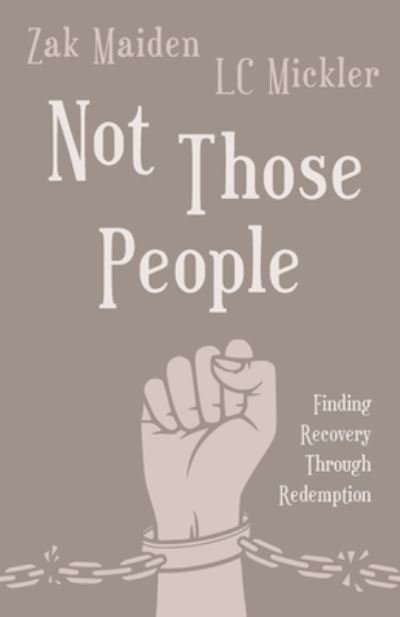 Cover for Zak Maiden · Not Those People (Taschenbuch) (2021)