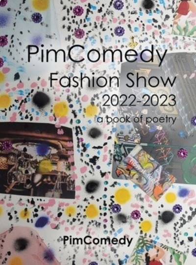 Cover for PimComedy · Pimcomedy Fashion Show 2022-2023 (Book) (2022)