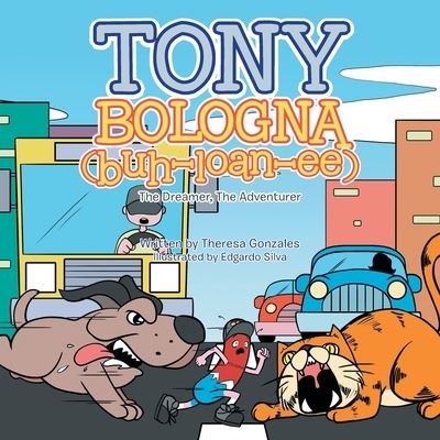 Cover for Theresa Gonzales · Tony Bologna (Buh-Loan-Ee) (Paperback Book) (2020)