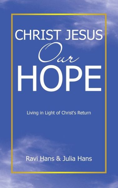Cover for Ravi Hans · Christ Jesus Our Hope (Book) (2023)