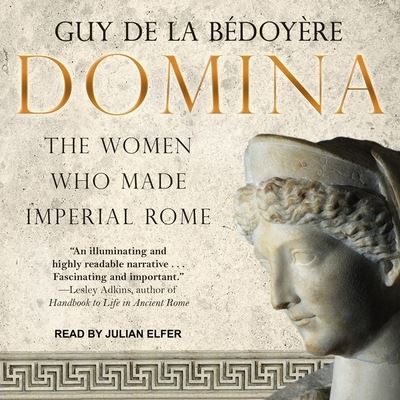 Cover for Guy De LA Bedoyere · Domina (CD) (2018)