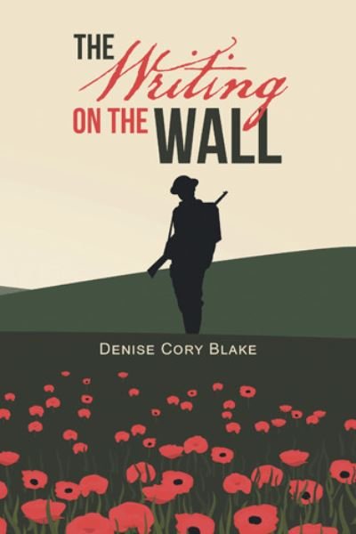 Cover for Denise Cory Blake · The Writing on the Wall (Paperback Book) (2020)