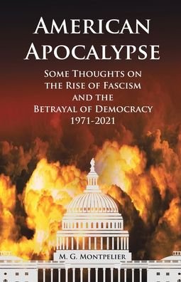Cover for M G Montpelier · American Apocalypse (Paperback Book) (2022)