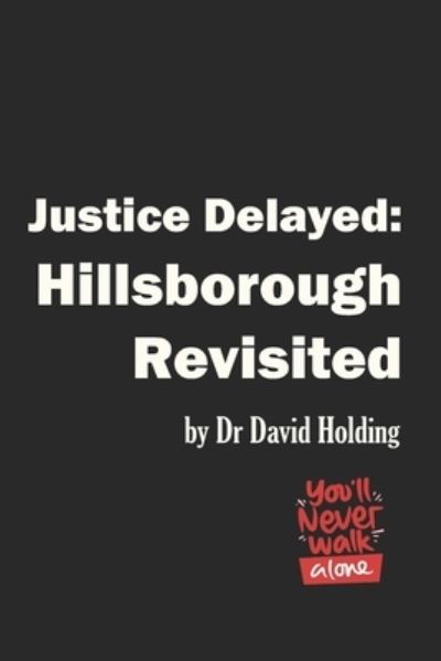 Cover for David Holding · Justice Delayed (Book) (2022)