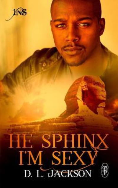Cover for D.L. Jackson · He Sphinx I'm Sexy (1Night Stand) (Book) (2017)