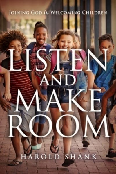 Cover for Harold Shank · Listen and Make Room (Paperback Book) (2020)