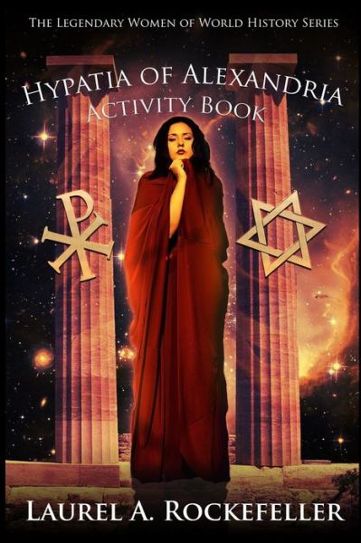 Cover for Laurel A Rockefeller · Hypatia of Alexandria Activity Book (Paperback Book) (2019)