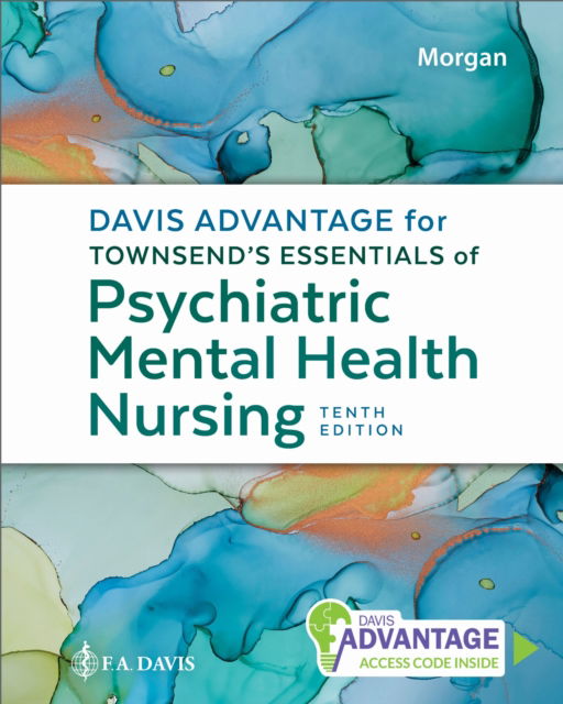 Cover for Karyn I. Morgan · Davis Advantage for Townsend's Essentials of Psychiatric Mental Health Nursing (Pocketbok) [Tenth edition] (2025)