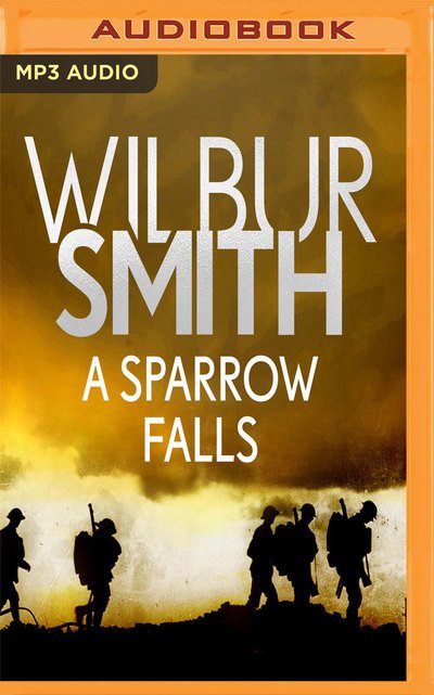 Cover for Wilbur Smith · Sparrow Falls a (Audiobook (CD)) (2019)