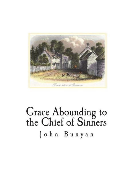 Cover for John Bunyan · Grace Abounding to the Chief of Sinners (Paperback Bog) (2018)
