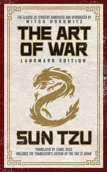 Cover for Sun Tzu · The Art of War Landmark Edition: The Classic of Strategy with Historical Notes and Introduction by PEN Award-Winning Author Mitch Horowitz (Paperback Bog) (2021)